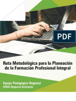 Ruta Metodológica para La Planeación de La Formación Profesional Integral