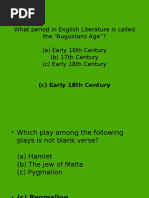 What Period in English Literature Is Called The "Augustans Age"? (A) Early 16th Century (B) 17th Century (C) Early 18th Century