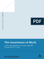 The Innateness of Myth: A New Interpretation of Joseph Campbell's Reception of C.G. Jungnateness of Myth - A New Interpretation of Joseph Campbells Reception of C.G. Jung (2010)