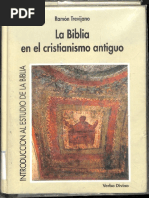 Trevijano, La Biblia y El Cristianismo Antiguo