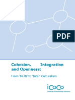 ICoCo Cohesion Integration and Openness, From Multi To Inter Culturalism