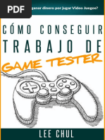 Como Conseguir Trabajo de Game Tester - Lee Chul PDF