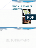 Técnica de Estudio - El Subrayado y Toma de Apuntes - A