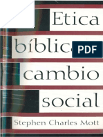 Ética Bíblica y Cambio Social - Stephen Mott