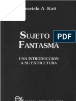 Kait Graciela - Sujeto Y Fantasma (Introduccion A Lacan)