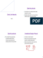 Data Link Protocols: Unrestricted Simplex Protocol Simplex Stop-And-Wait Protocol Simplex Protocol For A Noisy Channel