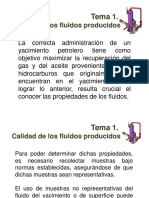 Calidad de Los Fluidos Producidos, Subtemas 1.1 y 1.2