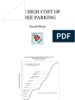 The High Cost of Free Parking: Donald Shoup Donald Shoup