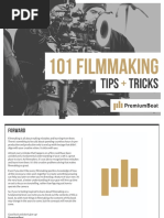 101 Filmmaking Tips and Tricks