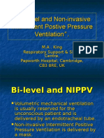 Bi-Level and Non-Invasive Intermittent Postive Pressure Ventilation