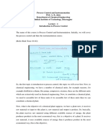 Process Control and Instrumentation by Prof. A. K. Jana Department of Chemical Engineering Indian Institute of Technology, Kharagpur