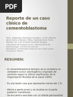 Reporte de Un Caso Clínico de Cementoblastoma