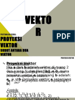 Pert 2&3 (Proyeksi Vektor, Sudut Antara Dua Vektor, Persamaan Garis Lurus, Persamaan Bidang Datar)