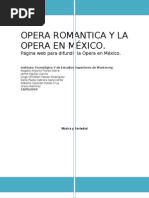 Opera Romantica y Opera Mexico