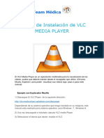 Manual de Instalación de VLC y Recomendaciones