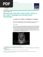 Dermoid Cyst in The Oor of The Mouth. Answer To The E-Quid Dysphagia and Snoring Without Odynophagia''