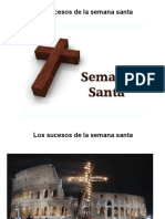 Cronologia de Los Sucesos de La Semana Santa