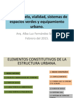 Usos de Suelo, Vialidad, Sistemas de Espacios Verdes y Equipamiento Urbano