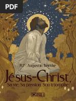 Berthe Augustin - Jésus-Christ, Sa Vie, Sa Passion, Son Triomphe