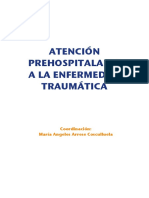 Atención Prehospitalaria A La Enfermedad Traumática