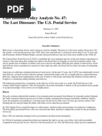 The Last Dinosaur: The U.S. Postal Service, Cato Policy Analysis