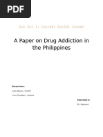 A Paper On Drug Addiction in The Philippines: Soc Sci 1: Current Social Issues