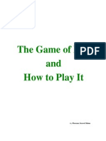 The Game of Life and How To Play It