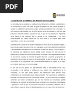 La Sociedad y Las Necesidades Se Mantienen en Un Dinamismo Constante