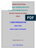 Pruebas Selectivas Auxiliares Administrativos Función Administrativa Servicio Canario de Salud 2014 1.000 Preguntas. Tipo Test Sobre Todo El Temario