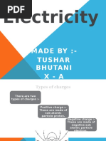 Electricity: Made By:-Tushar Bhutani X - A