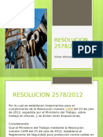 Presentacion Resolucion 2578/12 y 1903/13