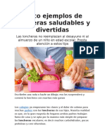 Cinco Ejemplos de Loncheras Saludables y Divertidas