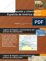  Colonizacion y Conquista de América Del Sur