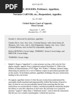 Ralph E. Rogers v. Norman Carver, Etc., 833 F.2d 379, 1st Cir. (1987)