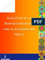 Ideas Clave en La Respuesta Educativa Al Alumnado Con TDAH