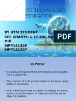 The Latest Technology in Education: by Utm Student See Shanyu & Leong Kee HUI MPP141208 MPP141207