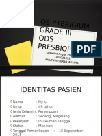 Lapsus Os Pterigium Grade III Ods Presbiopia