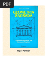 Geometria Sagrada - Simbolismo e IntenÃ Ã o Nas Estruturas Religiosas - Nigel Pennick PDF