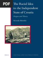 The Racial Idea in The Independent State of Croatia. Nevenko Bartulin. 2013