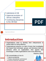 Definitions of OB Historical Evolution of OB As A Discipline Contributing Disciplines To The OB Field