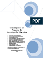 Construyendo Un Proyecto de Investigación Educativa 