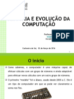 História e Evolução Da Computação