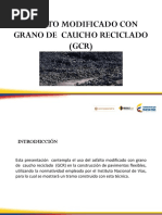 Asfalto Modificado Con Grano de Caucho Reciclado (GCR)