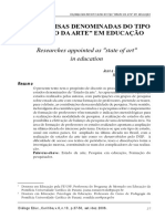 ROMANOWSKI, J. P. ENS, R. T. As Pesquisas Denominadas Do Tipo "Estado Da Arte". Diálogos Educacionais, v. 6, N. 6, P. 37-50, 2006 PDF