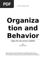 Organiza Tion and Behavior: (Type The Document Subtitle)