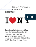 Milton Glaser - "Diseño y Arte Son Asuntos Distantes"