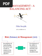 Risk Management-A Balancing Act