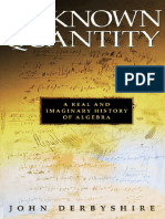 Derbyshire - Unknown Quantity - Real and Imaginary History of Algebra (JHP, 2006) PDF