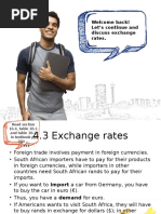 Welcome Back! Let's Continue and Discuss Exchange Rates