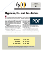 Hyphens, En-And Em-Dashes: Fy T I